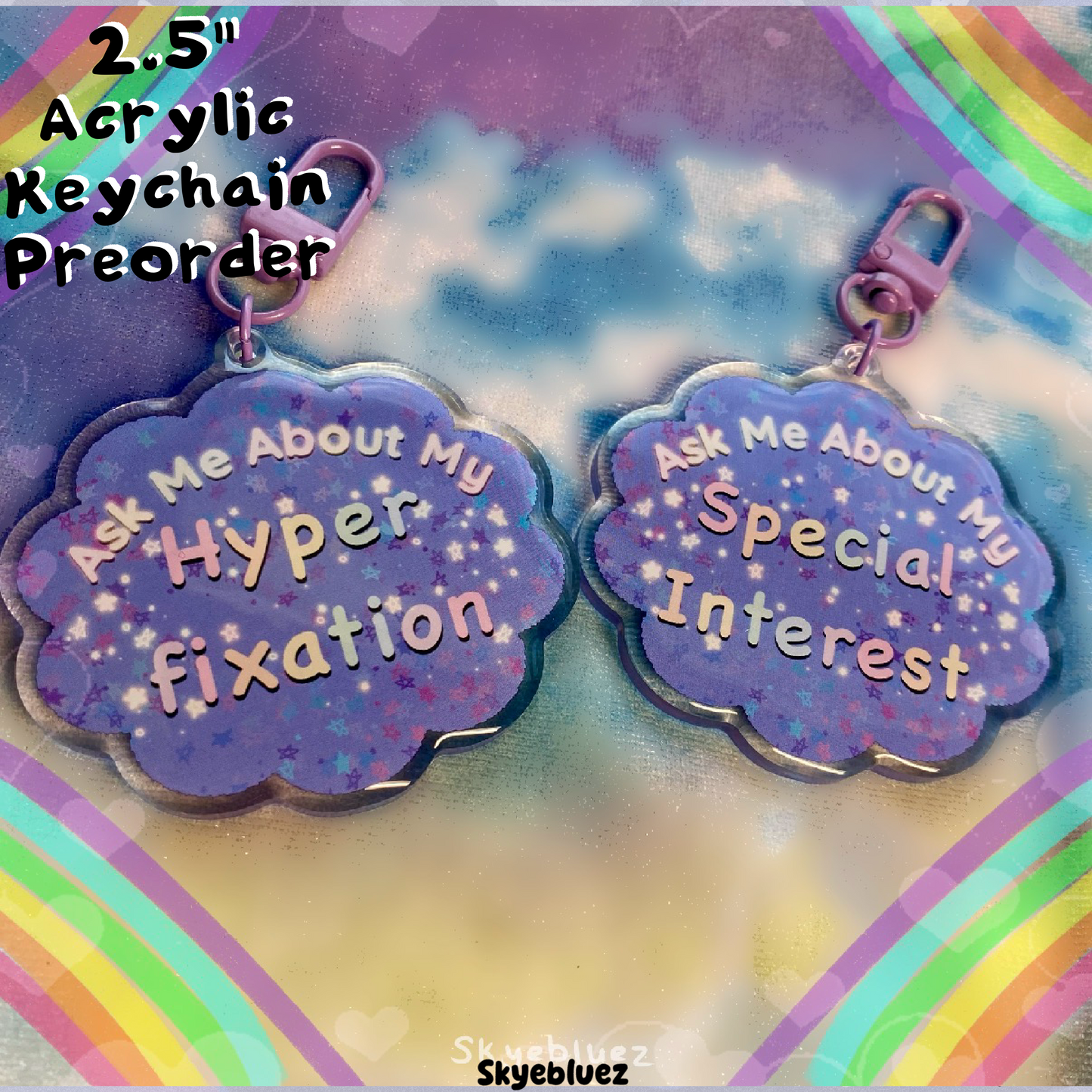 Ask me About My Special interest/Hyperfixation 2.5” Acrylic Keychain ‼️PREORDER‼️
