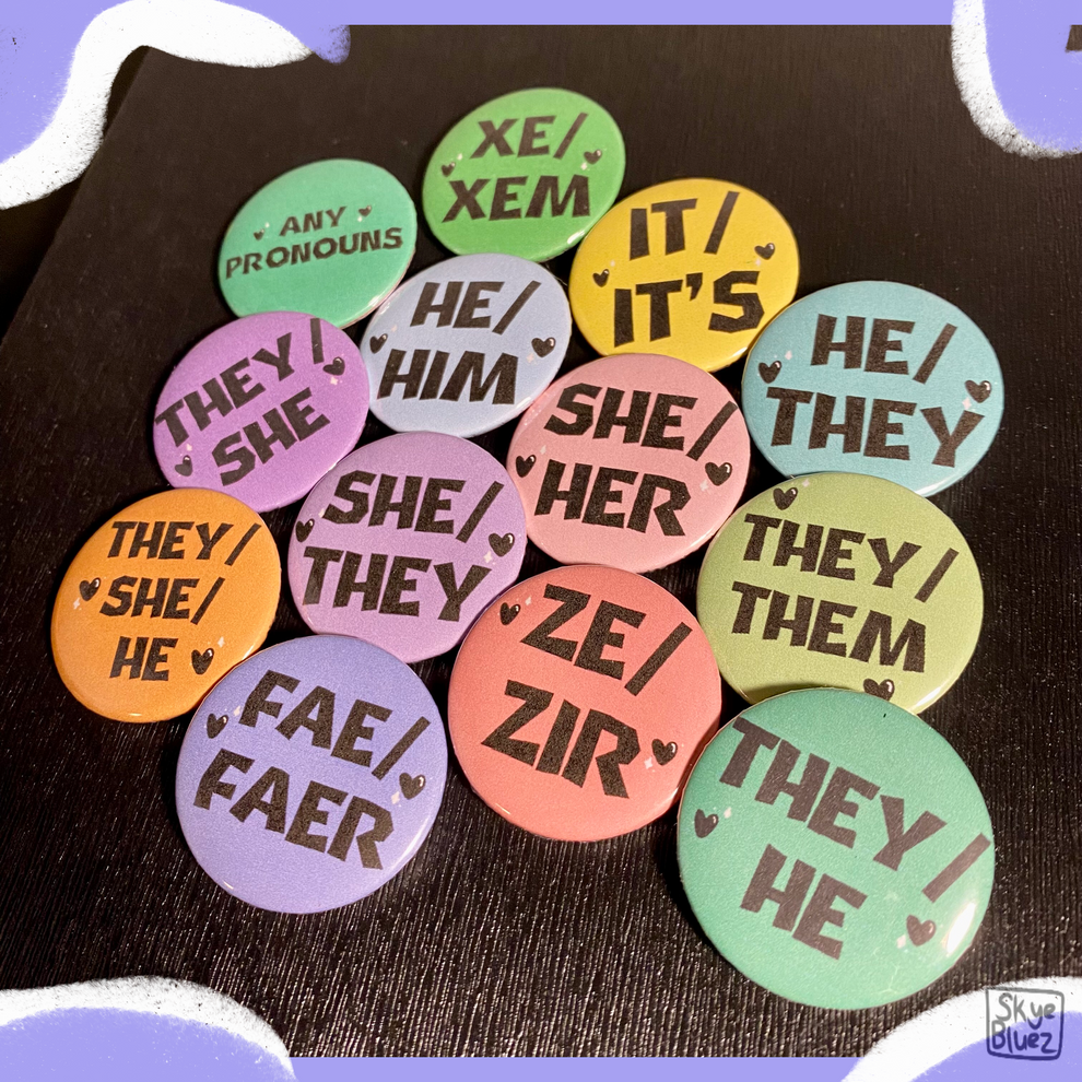 Pronoun Pin Back Button – SkyeBluez
