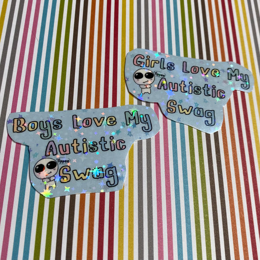 Boys/Girls Love My Autistic Swag sticker